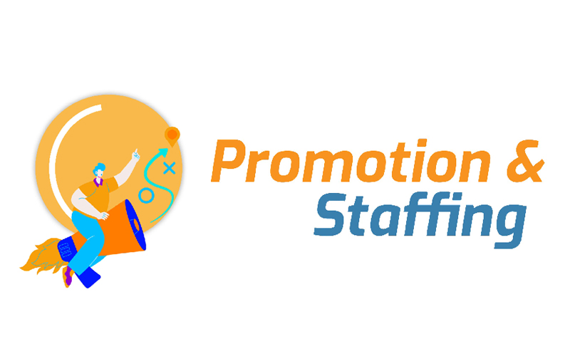 Promotion & Staffing